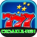 croaker fish King Rewards