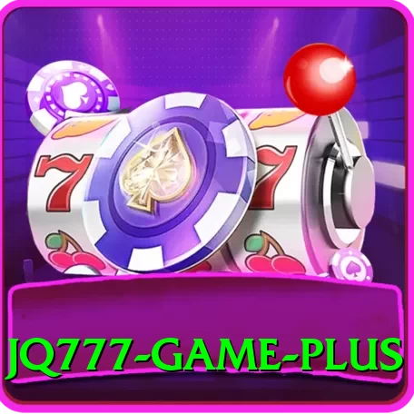 JQ777 Game Premium Edition v3.3.9 - 2